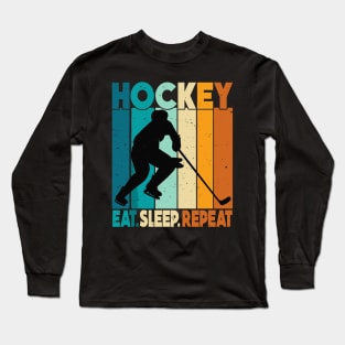 Eat Sleep Ice Hockey Repeat Long Sleeve T-Shirt